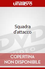 Squadra d'attacco film in dvd di Steve Balderson