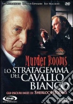 Murder Rooms - Lo Stratagemma Del Cavallo Bianco