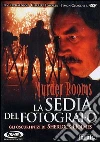 Murder Rooms - La Sedia Del Fotografo film in dvd di Paul Marcus