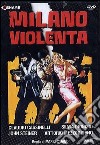 Milano Violenta dvd
