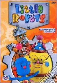 Little Robots #02 - Le Pantofole Di Spotty dvd