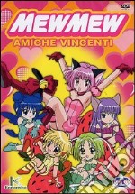 Mew Mew. Amiche vincenti. Vol. 13 dvd