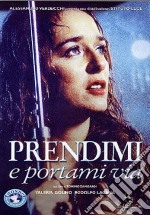 Prendimi E Portami Via dvd