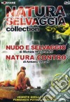 Natura Selvaggia Collection (2 Dvd) dvd