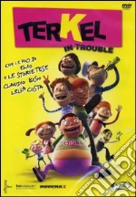 Terkel In Trouble