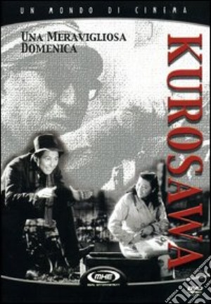 Meravigliosa Domenica (Una) film in dvd di Akira Kurosawa