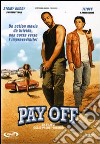 Pay Off dvd