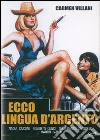 Ecco lingua d'argento dvd