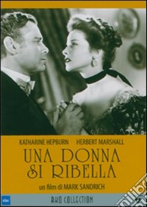 Donna Si Ribella (Una) film in dvd di Mark Rex Sandrich
