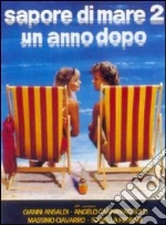 Sapore Di Mare 2 - Un Anno Dopo