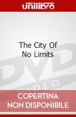 The City Of No Limits  dvd
