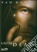 Until Death