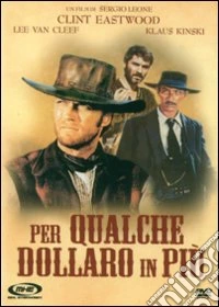 Per Qualche Dollaro In Piu' dvd