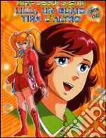 Lilli, Un Guaio Tira L'Altro - Stagione 02 (4 Dvd)