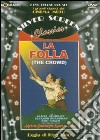 La folla (Cofanetto 2 DVD) dvd