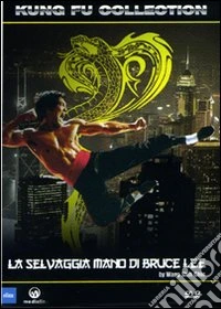 La selvaggia mano di Bruce Lee dvd