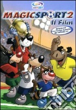 Magic Sport 2 - Il Film (Dvd+Libro) dvd