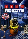 Tiny Robots (Dvd+Libro Da Colorare) dvd