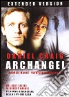Archangel (Extended Version) dvd