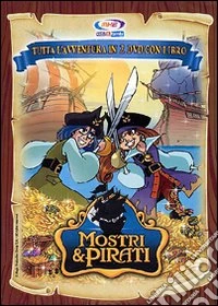 Mostri & Pirati (2 Dvd+Libro) dvd