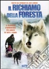 Richiamo Della Foresta (Il) (2009) dvd