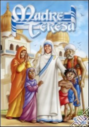 Madre Teresa (Animazione) film in dvd di Orlando Corradi