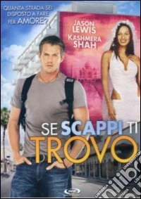 Se Scappi Ti Trovo dvd