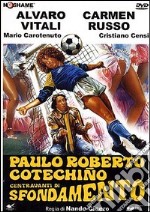 Paulo Roberto Cotechino Centravanti Di Sfondamento dvd