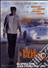 Valle Del Silenzio (La) dvd