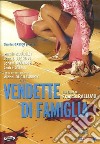 Vendette Di Famiglia dvd