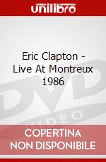 Eric Clapton - Live At Montreux 1986 dvd
