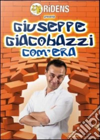 Giuseppe Giacobazzi. Com'era dvd