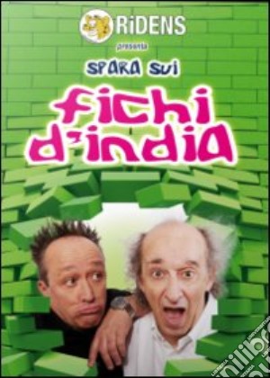 Fichi d'India. Spara sui Fichi d'India film in dvd