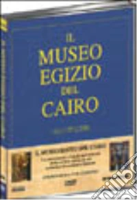 Il museo egizio del Cairo dvd