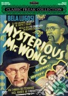 Mysterious Mr. Wong film in dvd di William Nigh