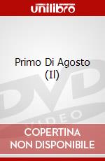 Primo Di Agosto (Il) dvd