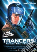 Trancers - Corsa Nel Tempo