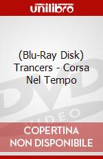 (Blu-Ray Disk) Trancers - Corsa Nel Tempo brd