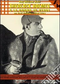 Sherlock Holmes E La Donna In Verde dvd