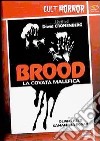 The Brood. La covata malefica dvd