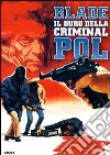 Blade, il duro della Criminalpol dvd