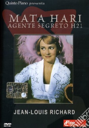 Mata Hari Agente Segreto H21 film in dvd di Jean-Louis Richard