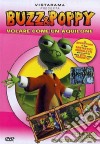 Buzz & Poppy - Volare Come Un Aquilone dvd