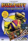 Buzz & Poppy - Il Taxi Della Foresta dvd