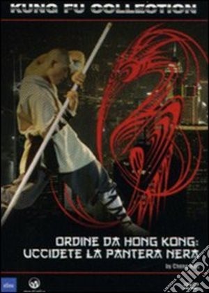 Ordine Da Hong Kong: Uccidete La Pantera nera film in dvd di Cheng Hou