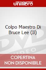 Colpo Maestro Di Bruce Lee (Il) dvd