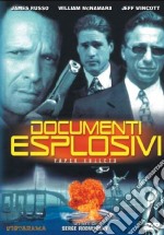 Documenti Esplosivi dvd