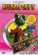 Buzz & Poppy. Volare come un aquilone dvd