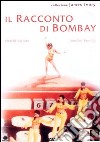 Racconto Di Bombay (Il) dvd