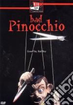 Bad Pinocchio